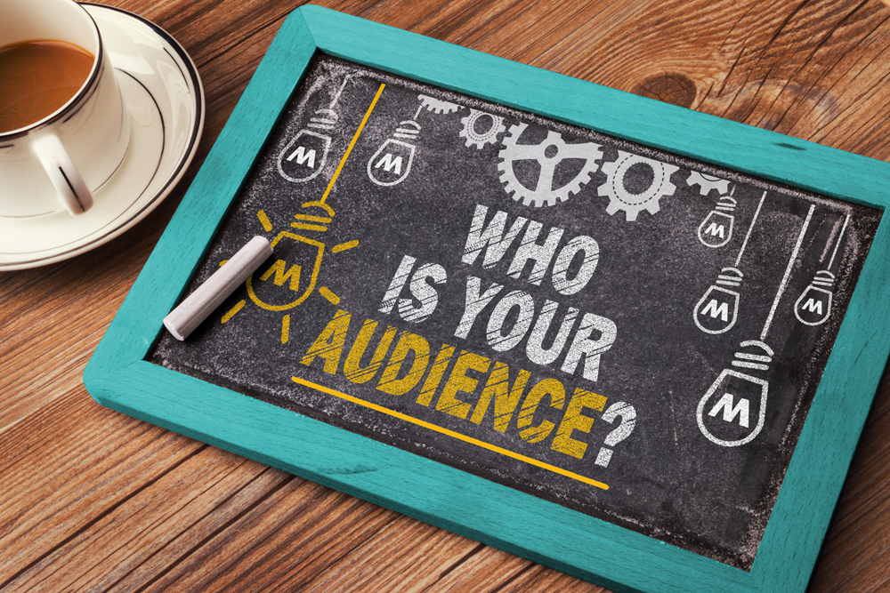 Identify Your Audience