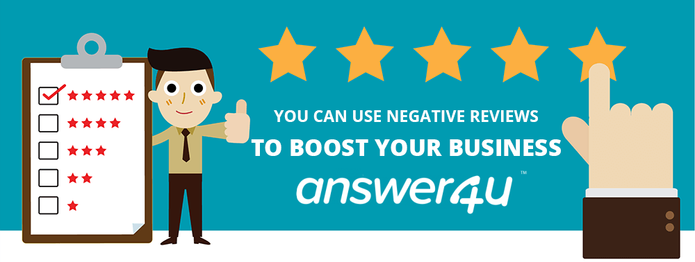 Use Negative Reviews To Boost Your Business