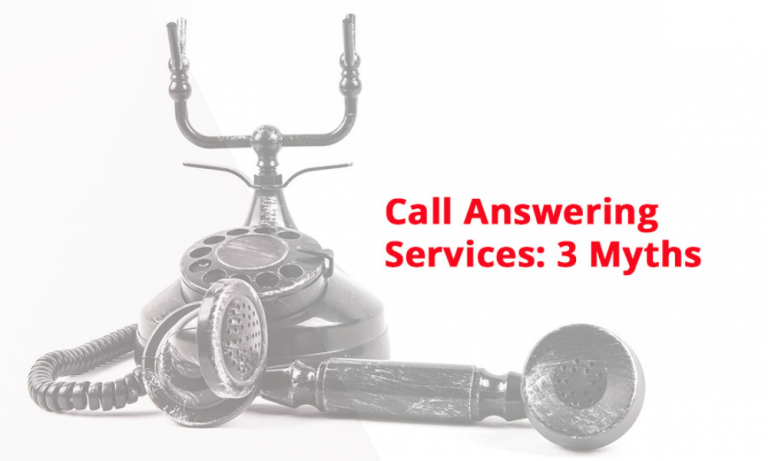 Call Answering Services: The Myths
